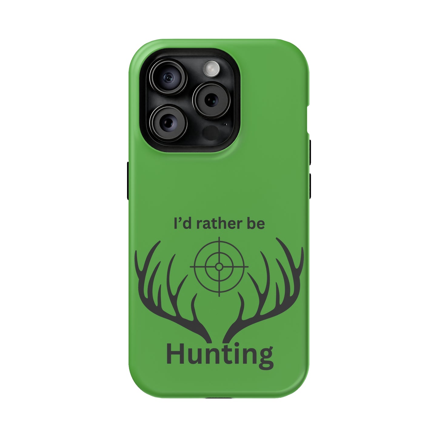 Rather Be Hunting