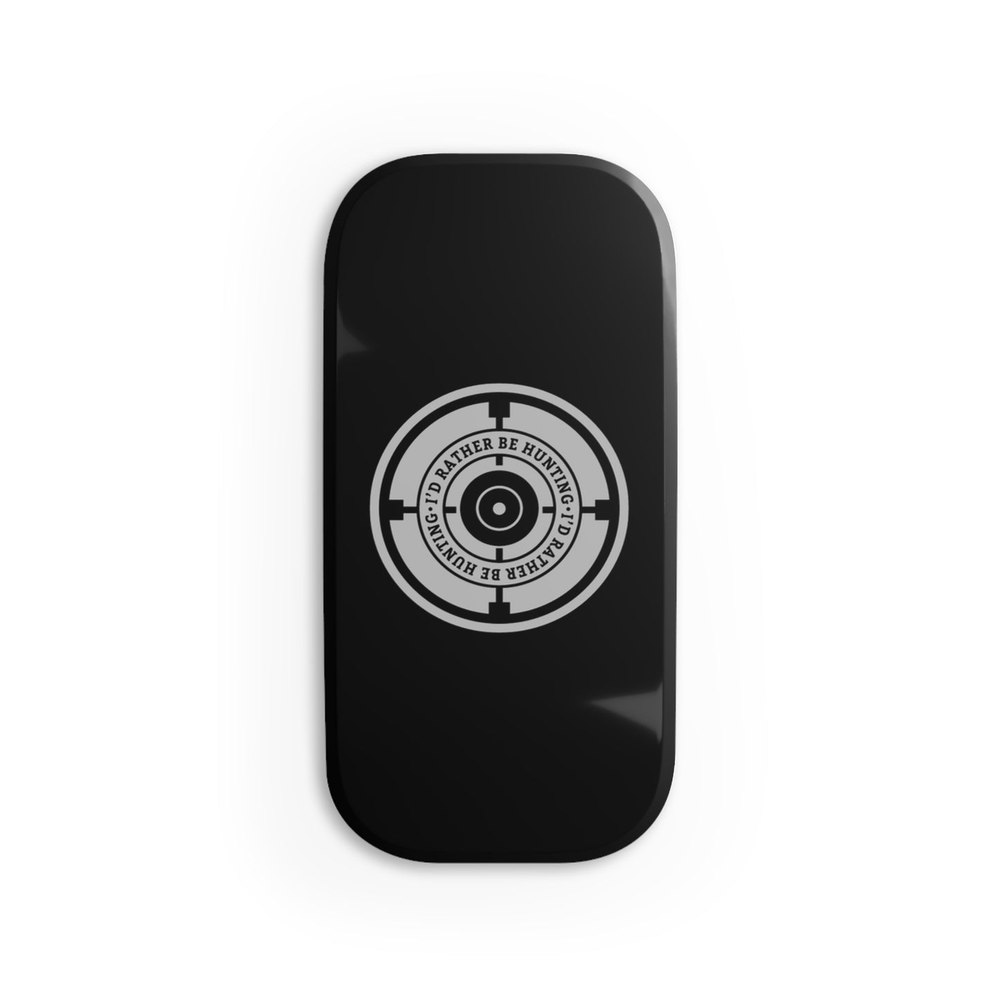 I'd Rather be hunting