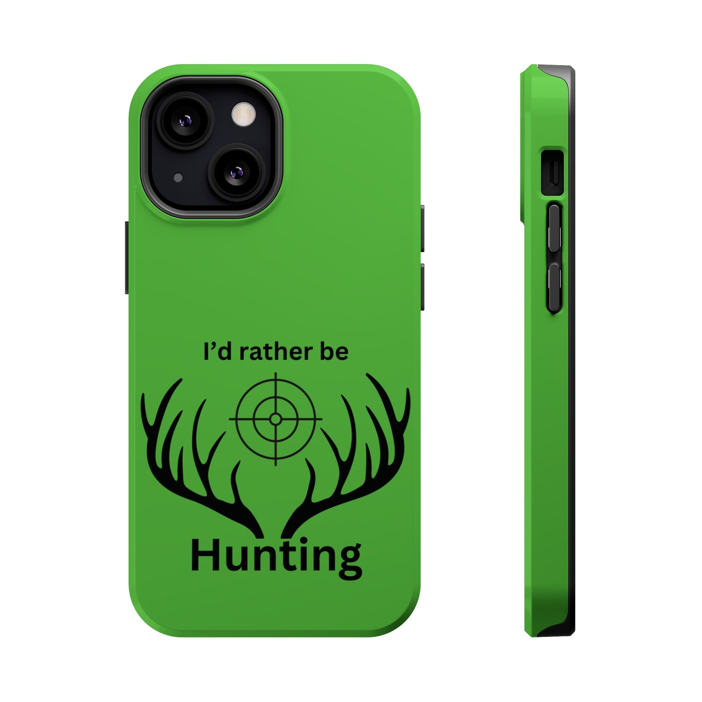 Rather Be Hunting