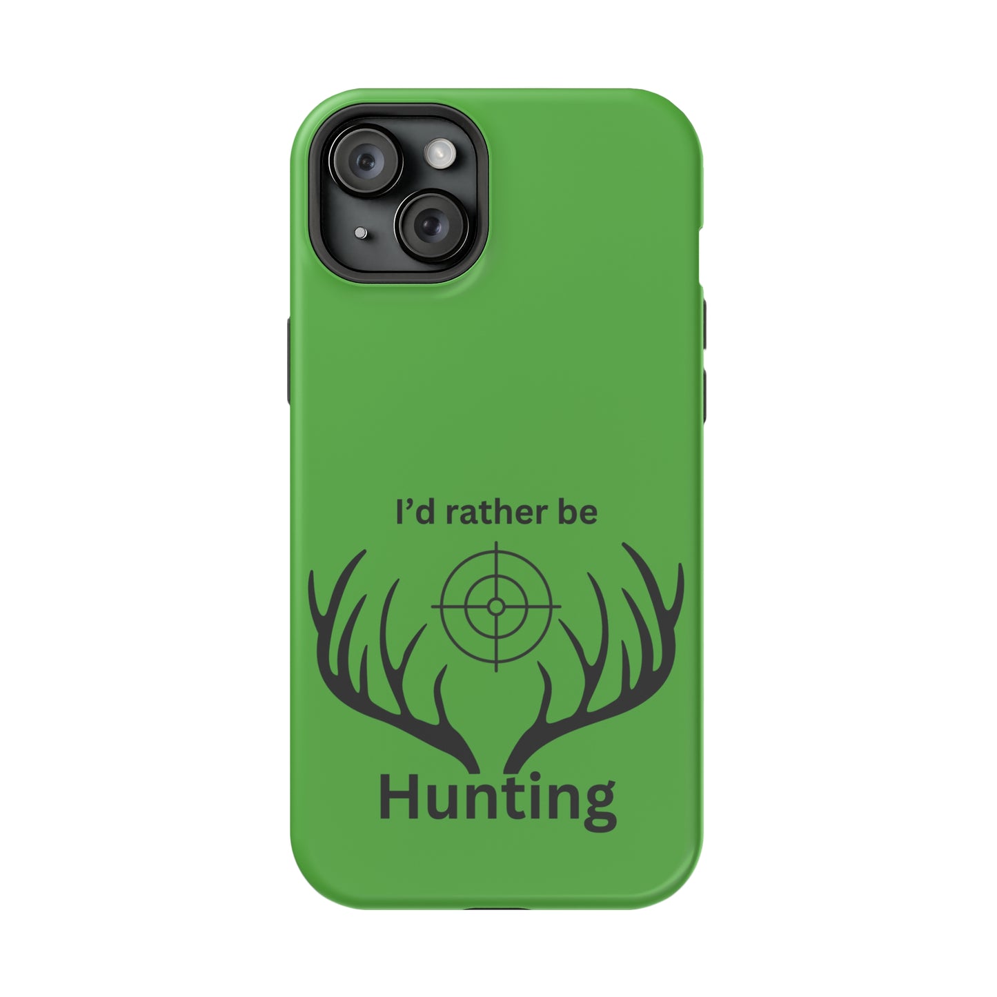 Rather Be Hunting