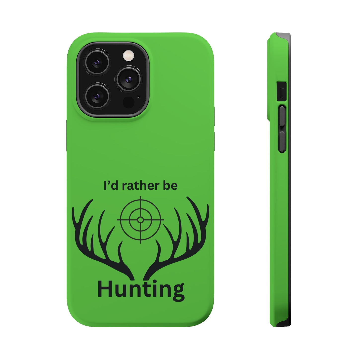 Rather Be Hunting