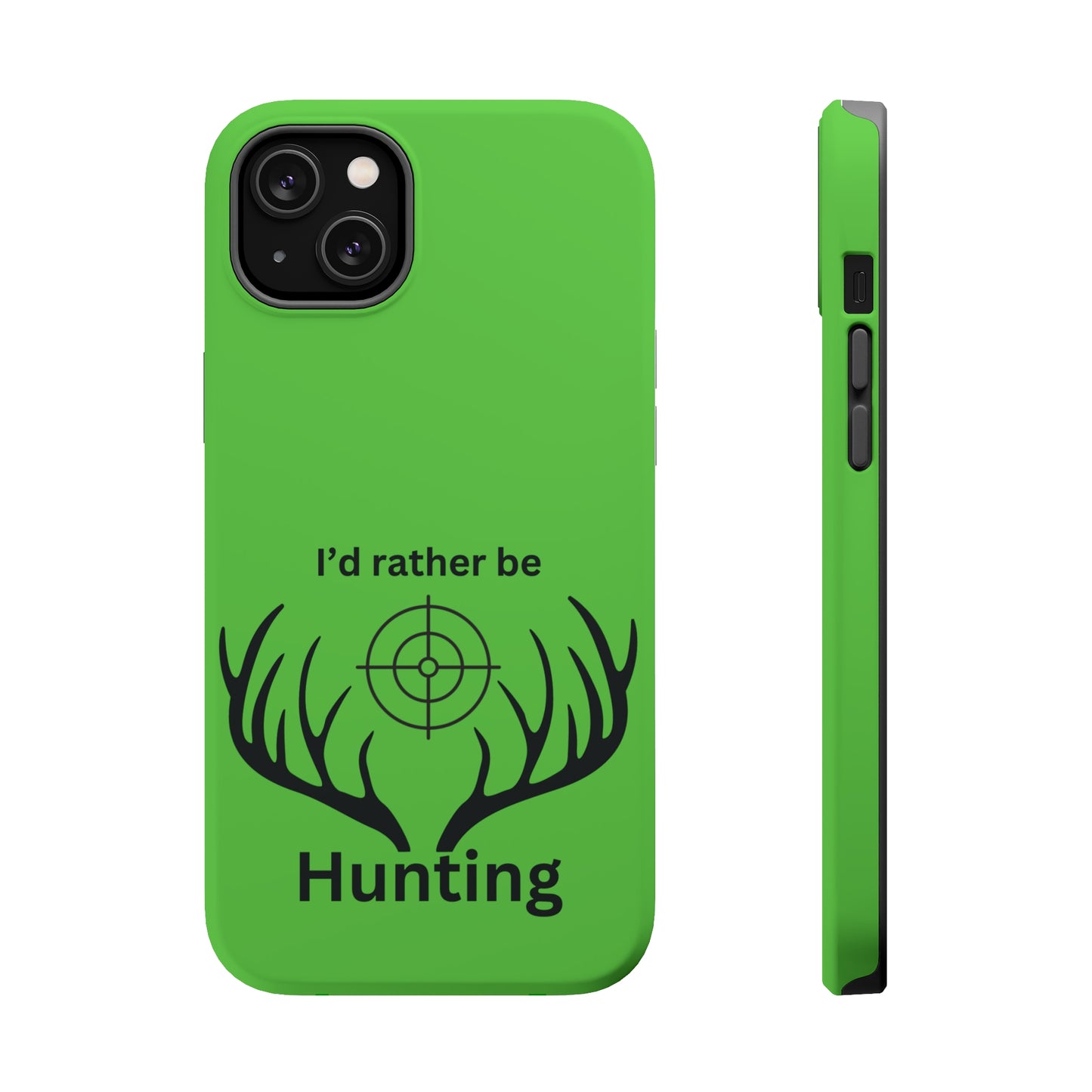 Rather Be Hunting