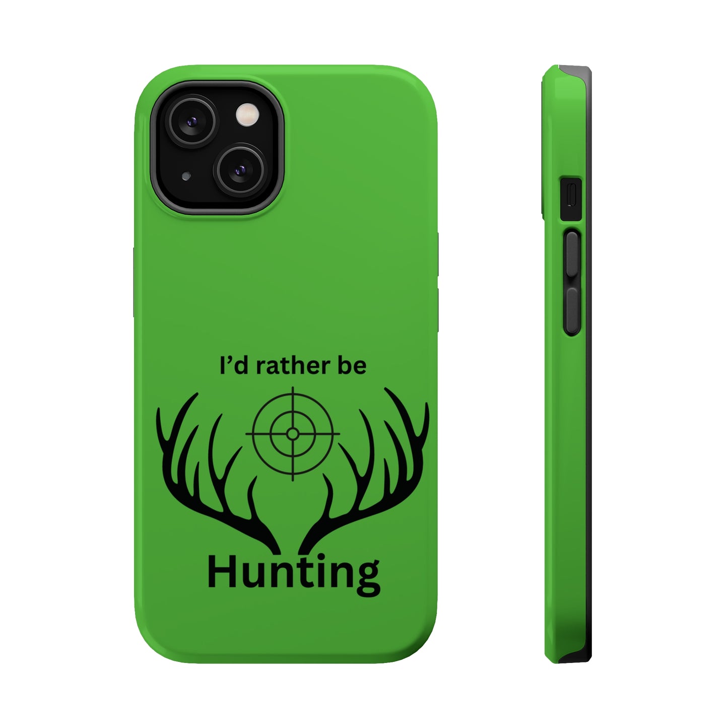 Rather Be Hunting