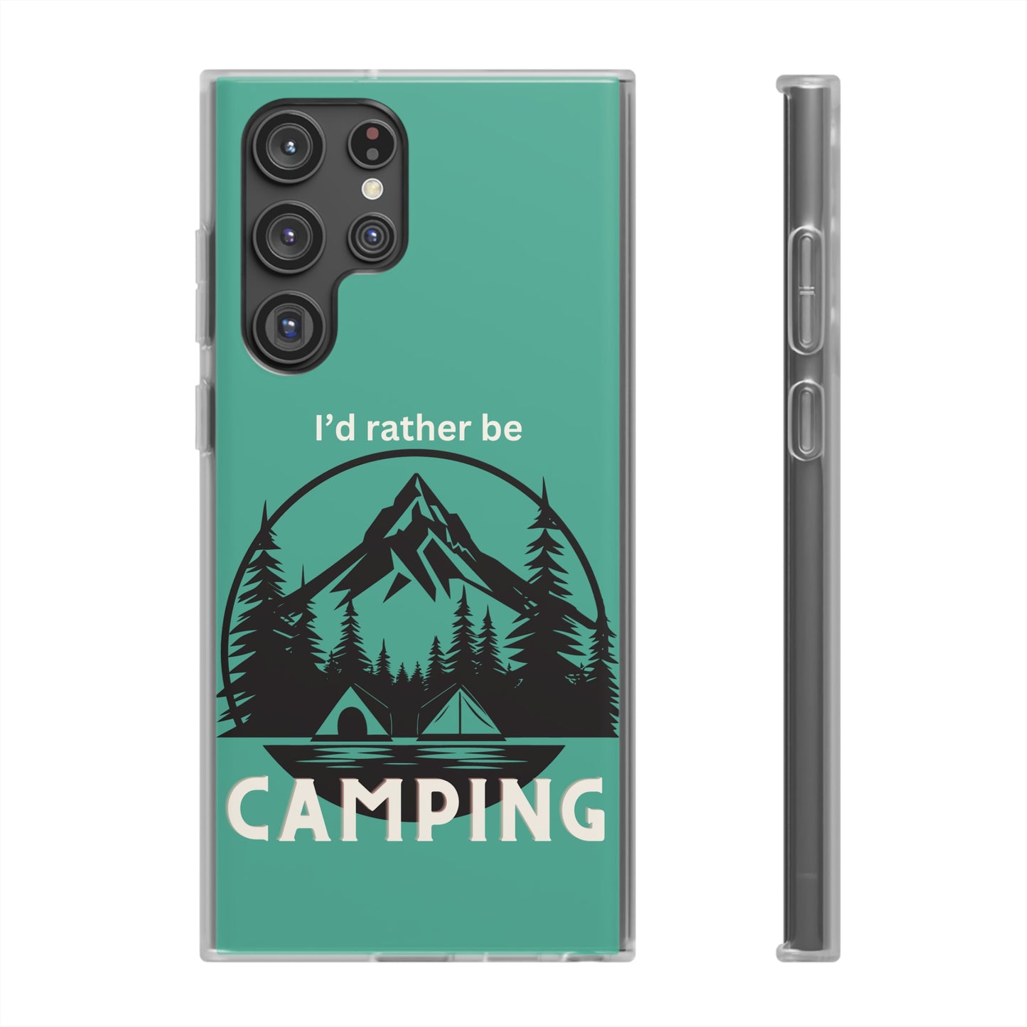 I'd Rather Be Camping