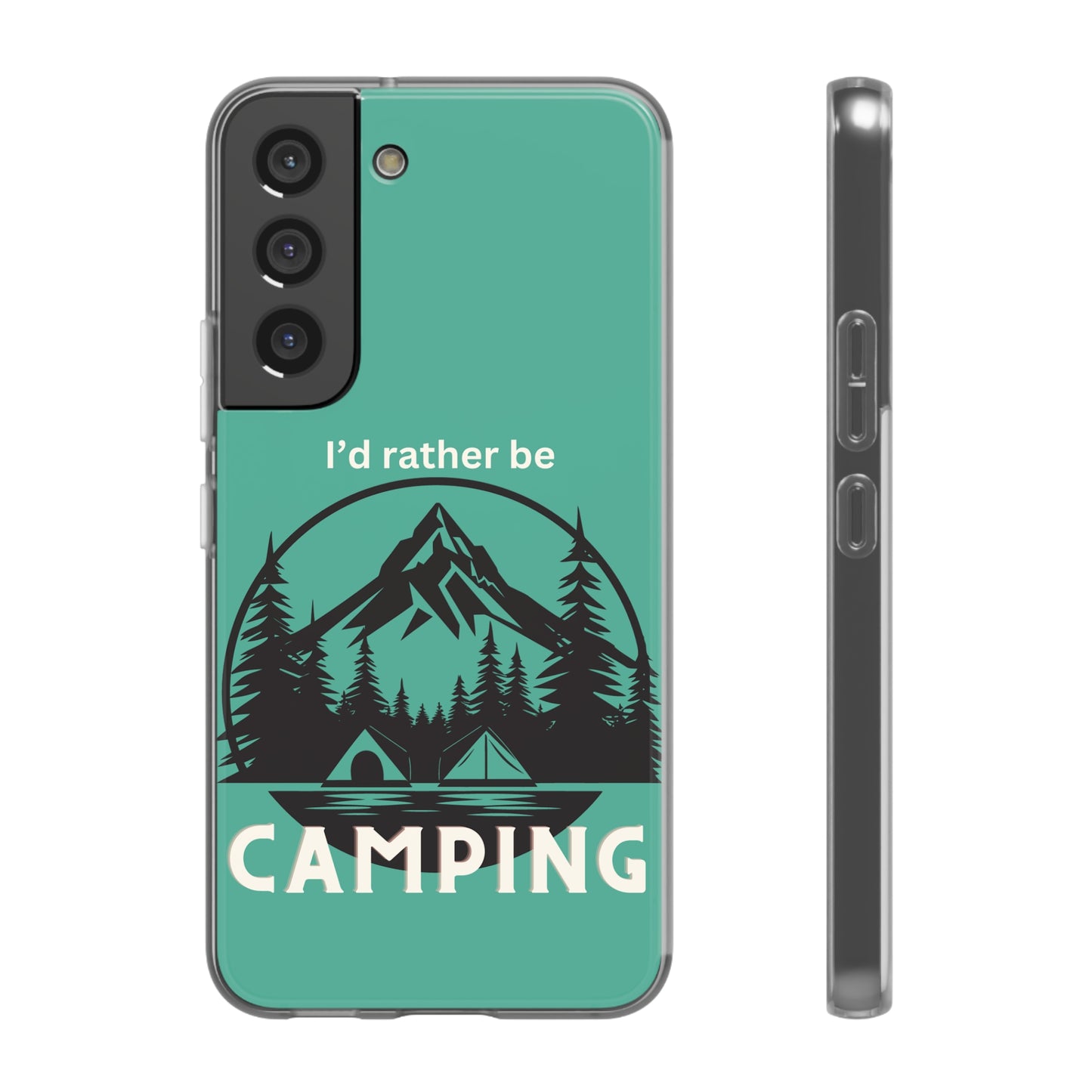 I'd Rather Be Camping