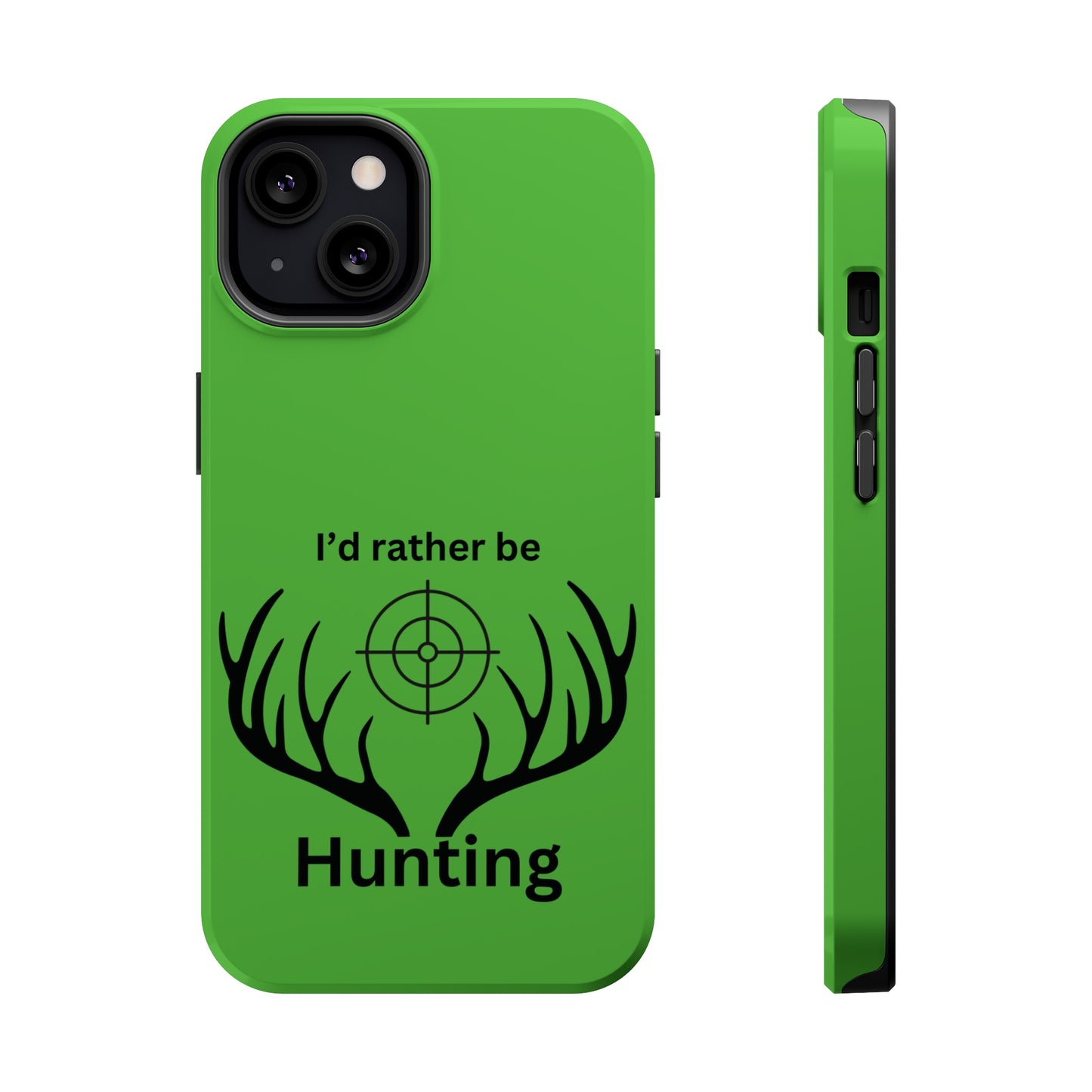 Rather Be Hunting