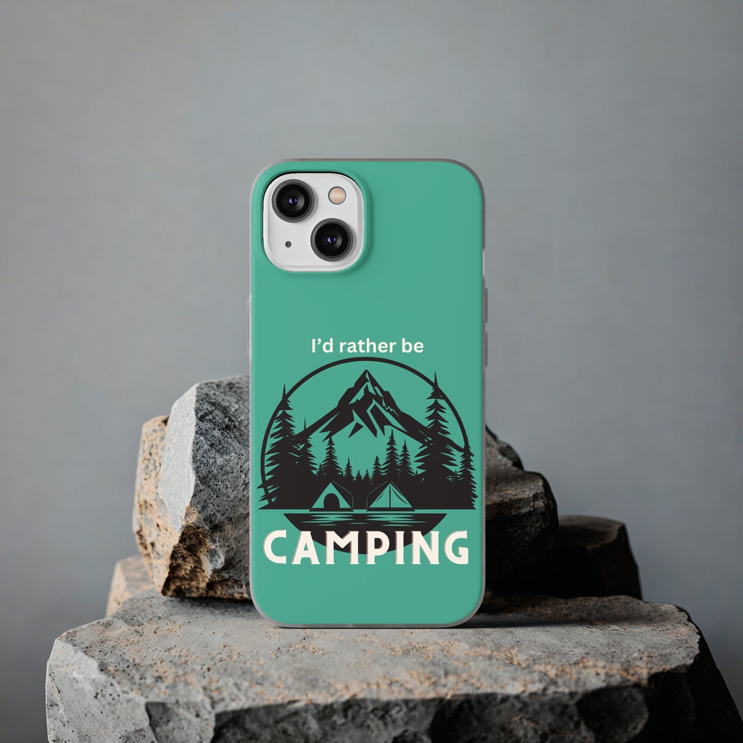 I'd Rather Be Camping