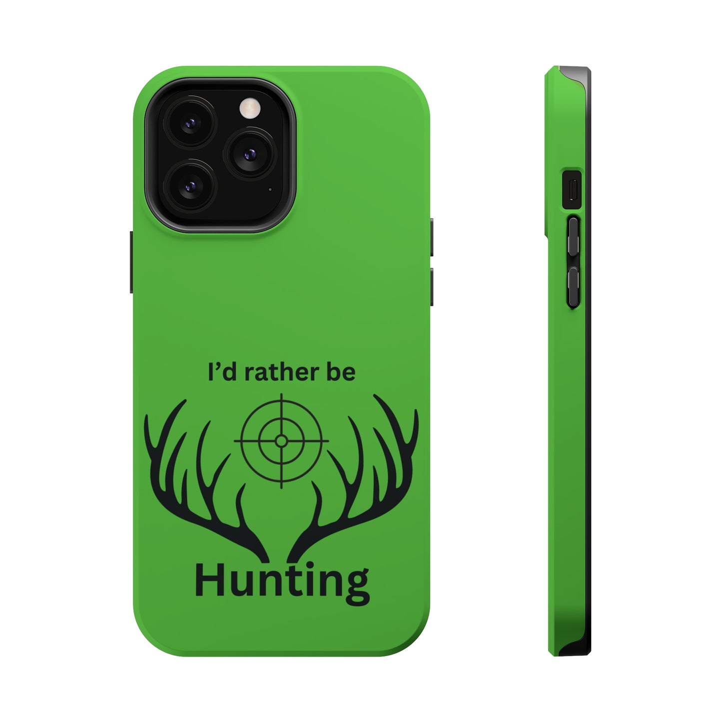 Rather Be Hunting