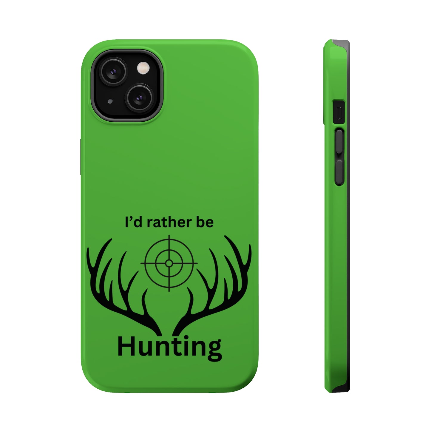 Rather Be Hunting