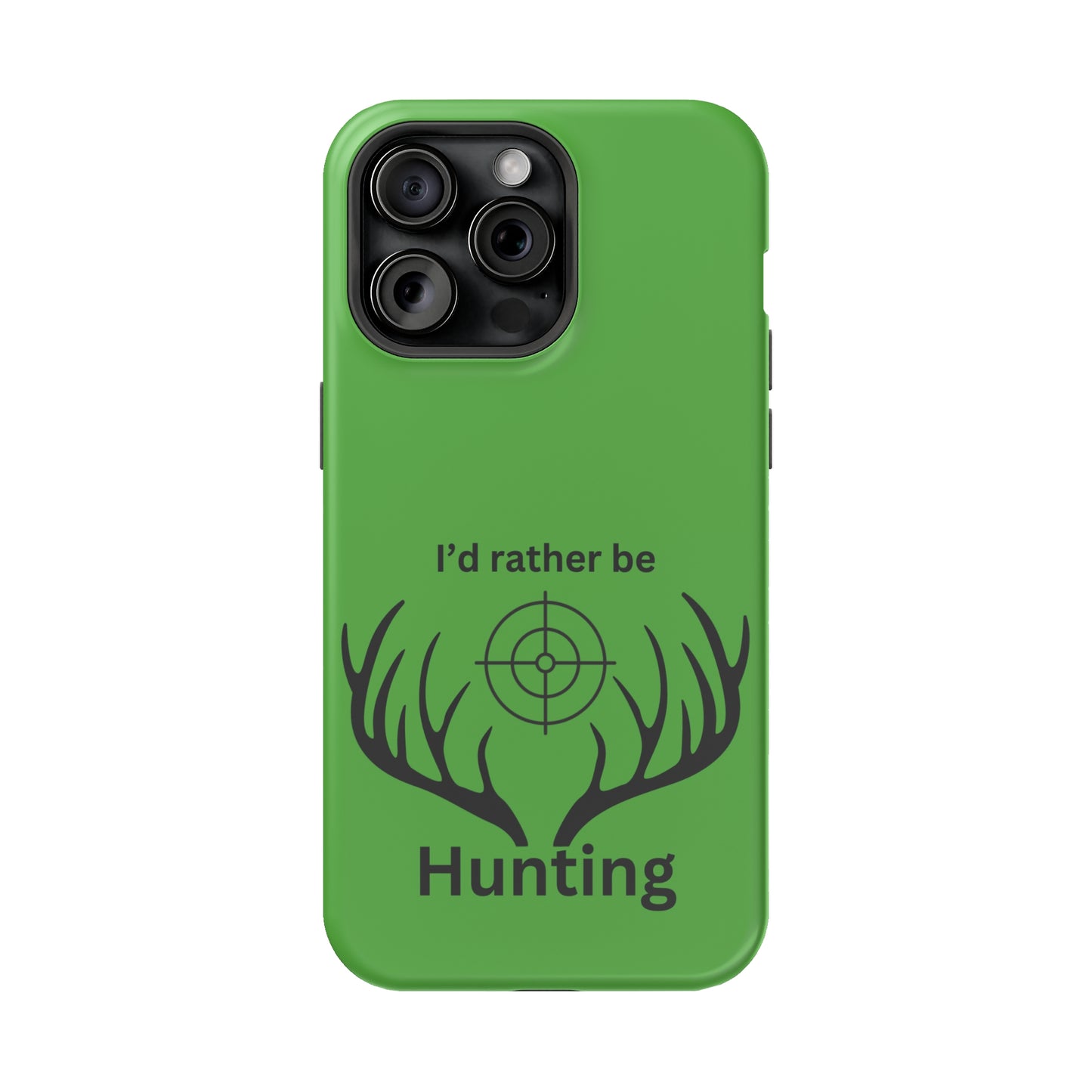Rather Be Hunting